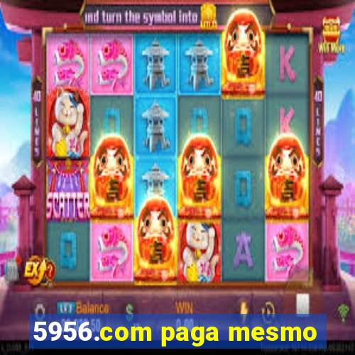 5956.com paga mesmo